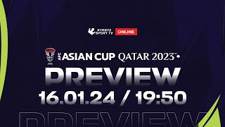 Preview | Предматчевый обзор игр сборной Кыргызской Республики по футболу на Кубке Азии 2023
