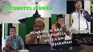 pemilihan ketua DKM Roudhotul jannah 1 || pembawa acara ketua panitia,sambutan RW23,sejarawan.