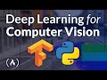 Deep Learning for Computer Vision with Python and TensorFlow – Complete Course