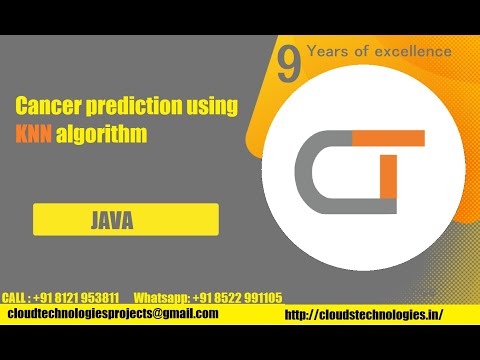 Cancer prediction using KNN algorithm | Cloud Technologies | IEEE Projects Hyderabad | Ameerpet