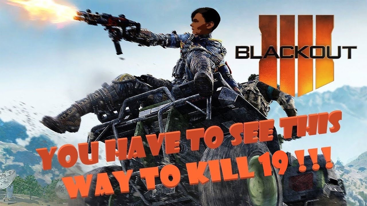 Black Ops 4 - QUADS - BLACKOUT, 19 KILL !!! - YouTube
