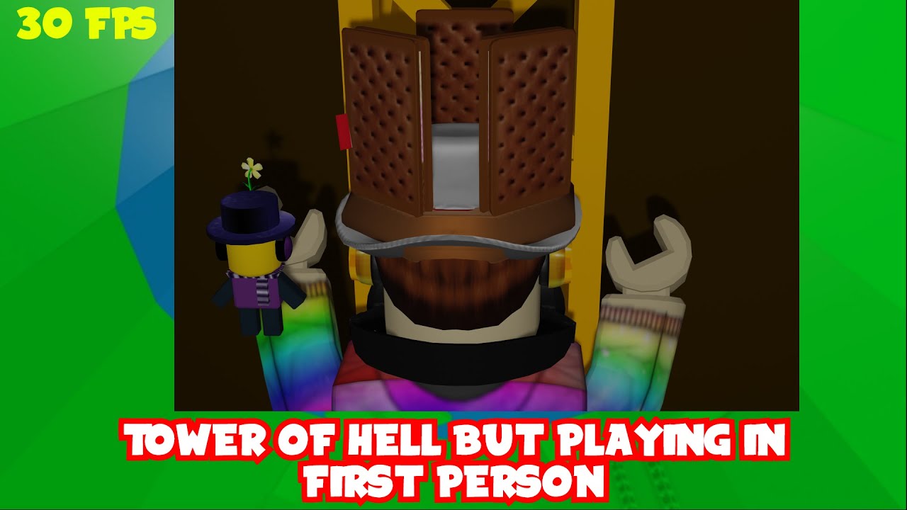 Tower Of Hell First Person Challenge AND Playing With 30 FPS!