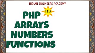 ARRAYS, NUMBERS, FUNCTIONS (PHP PROGRAMMING)