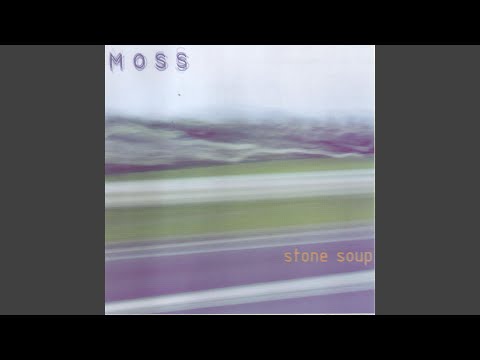 Moss — BIRDSONG