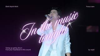[28.08.2026] Harmony show by The Starry | In the music tonight - Focus cam anh tài Đinh Mạnh Ninh