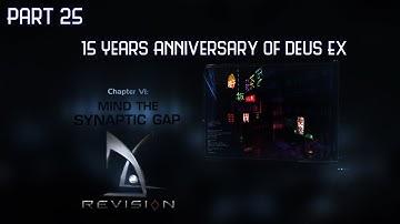 Deus Ex: Revision ~ {Chapter 6: Destroy Universal Constructor and Party Our Victory!!}~ Part 25