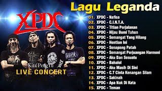 XPDC Full Album | Lagu XPDC Leganda | Nafisa, C.I.N.T.A. | Lagu Rock Kapak Terpilih 90an