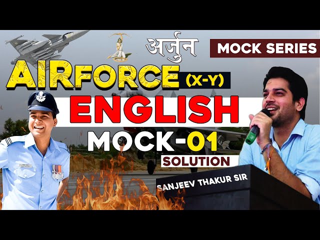 Airforce English Mock Test-01 By Sanjeev Thakur Sir | Airforce Free English Complete Mock class=