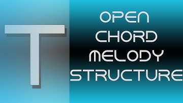 Open Chord Structure | Trance Tutorials