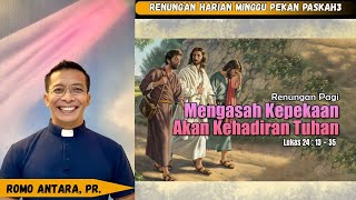 RenHar Sunday, April 19, 2026 Easter Week 3 by Romo Antara, Pr. #reflection #catholicreflection #...