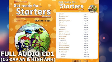 Get Ready for STARTERS 2nd Edition Audio CD 1 - Listening FULL CD 1 | Lớp Học Thầy Mol