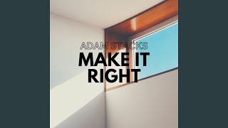 Make It Right
