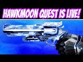 🔴LIVE! HAWKMOON QUEST IS LIVE! BUNIGE DROPS HUGE REWARDS UPDATE! Transmog, Vault of Glass, & More!