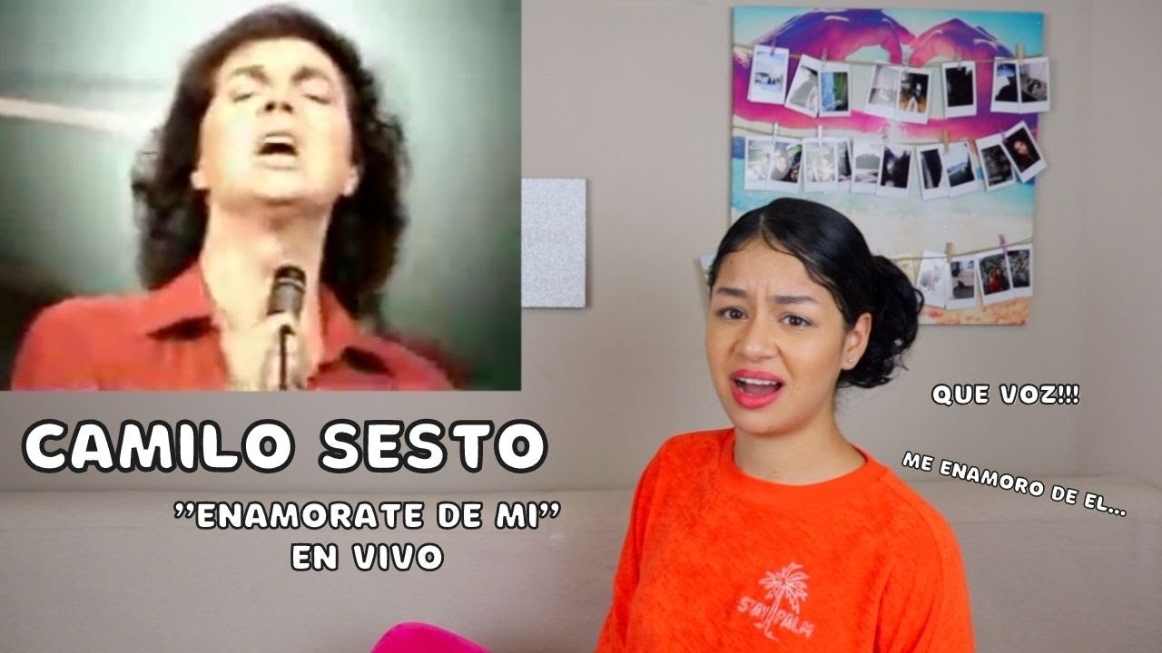 REACCIONO a CAMILO SESTO - "Enamorate de mi" por PRIMERA VEZ