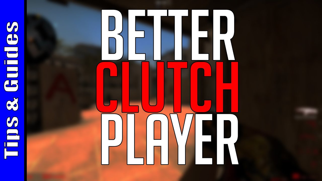 How to Be a Better Clutch Player Trends