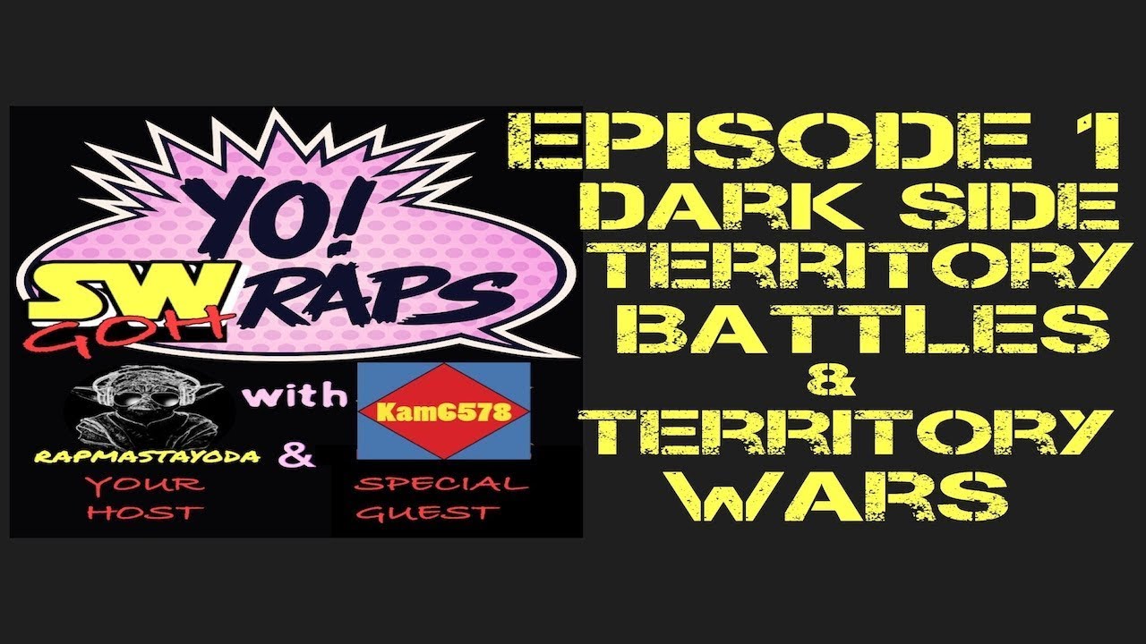 SWGOH Territory Wars and Dark Side Territory Battles What We've Learned with Kam6578
