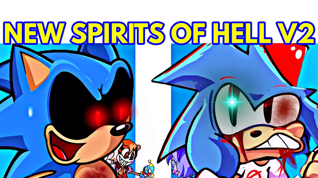 FNF: Spirits of Hell V2 Part 1 (VS Sonic.EXE)