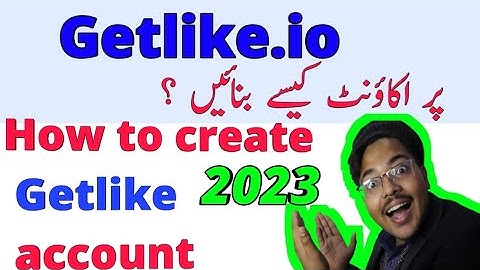 get like per account kaise banaye || How to Create Getlike account ||  make getlike account