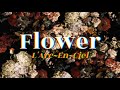 [일곱 번째 신청곡] L'arc~en~ciel - Flower (가사/해석)