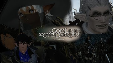 ★COMPLETE★ Patch 3.1 (No Commentary) : As Goes Light, So Goes Darkness - Main Story Scenario