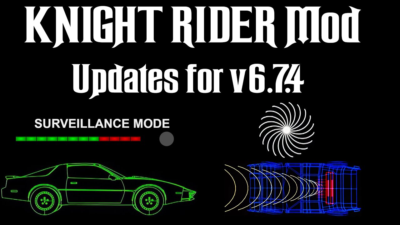 Knight Rider Mod v6.7.4 Updates - YouTube