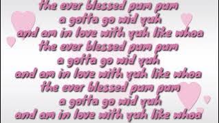 Vybz kartel:Ever blessed lyrics