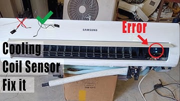 Samsung AC Cooling Coil Sensor Error Code Problem And fix It