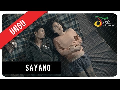 UNGU - Sayang | Official Music Video