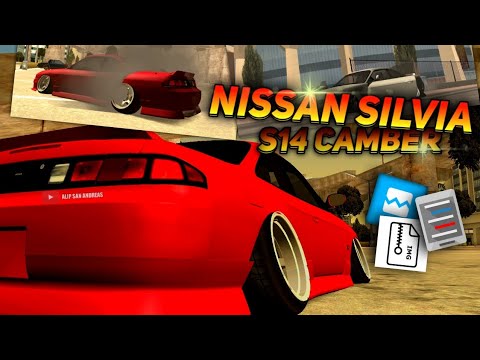 NISSAN SILVIA S14 CAMBER on GTA SA ANDROID !!! - YouTube