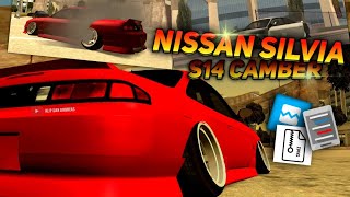 NISSAN SILVIA S14 CAMBER on GTA SA ANDROID !!!