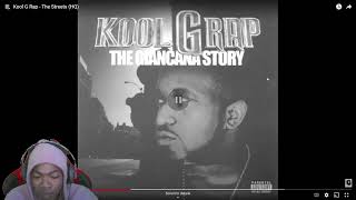 Kool G Rap - The Streets Reaction!