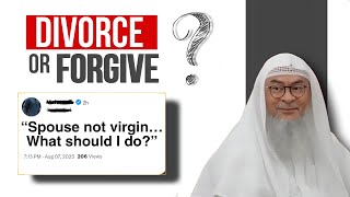 My wife is not a virgin — should I divorce her? | Sheikh Assim Al Hakeem