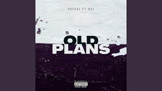 Old Plans (feat. BA-2)