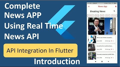Complete News APP using real time news API | API Integration in flutter | Introduction