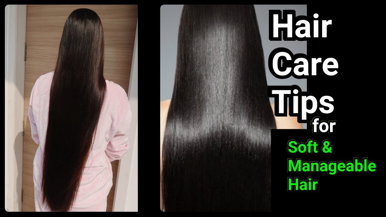 HAIR CARE TIPS for Soft & Manageable Hair at Home//DIY remedy for