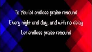 Planetshakers - Endless Praise - (with lyrics) (2014)