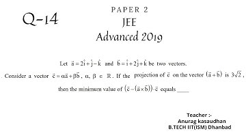 JEE Advanced 2019 Math Paper 2 (Q 14) solution | IIT JEE Maths | #jeeadvanced2019  #projecteducation