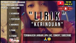 Download Lagu lirik tri suaka feat Nabila maharani full cover acustik lagu Roma irama . MP3