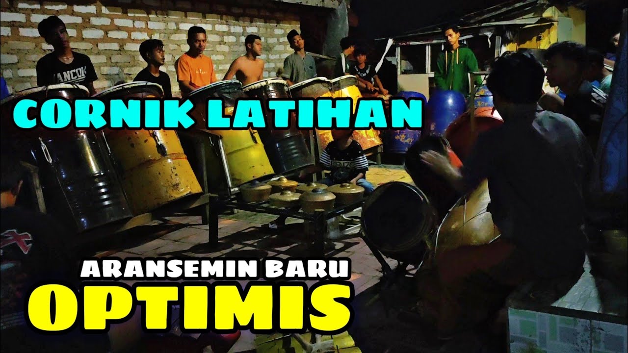 CORNIK LATIHAN MUSIK DAUL OPTIMIS DENGAN ARANSEMIN BARU