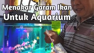 Cara Tepat Menakar Garam Ikan untuk Aquarium