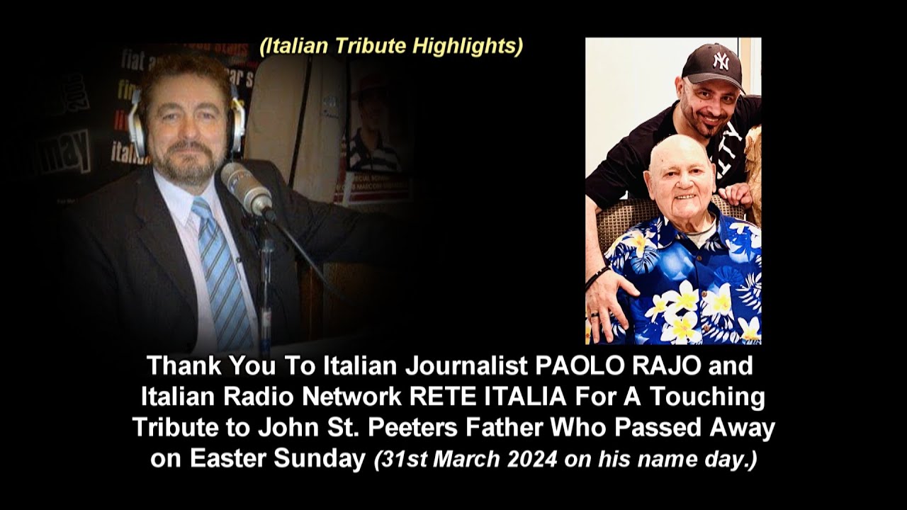 John St. Peeters - PAOLO RAJO (Rete Italia Tribute to JSP's Father.