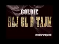 Goldie - Haj ol d tajm