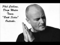 Phil Collins - Deep Water Town (Unreleased &quot;Both Sides&quot; song)