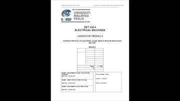 EET306 LAB 4 CHARACTERISTIC OF SQUIRREL CAGE SINGLE PHASE INDUCTION MOTOR (G3/B/14)