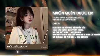 Muốn Quên Được Em - Freaky x Cm1x x Sean x CilTee「Remix Version by 1 9 6 7」\/ Audio Lyrics Video