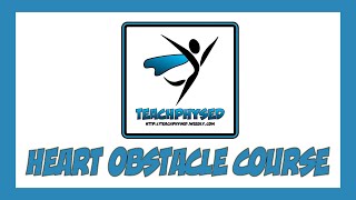 Heart Obstacle Course | Highly Rated PE Game 🤩