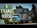 What Could Go Wrong Hauling A Titanic House? | Massive Moves | Documentary Central