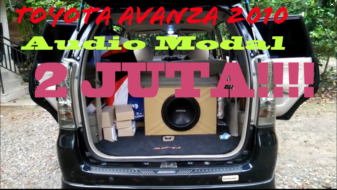 Tes Audio Avanza 2010 YouTube