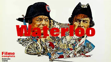 Waterloo - A batalha de Napoleão (1970) | FILME COMPLETO E DUBLADO em PT(BR)
