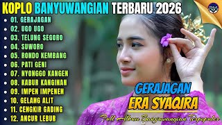 Download Lagu GERAJAGAN - UGO UGO - TELUNG SEGORO || Album Era Syaqira Koplo Banyuwangi Terbaru 2026 On Trending MP3